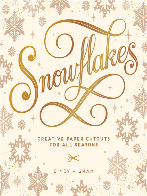 Title details for Snowflakes by Cindy Higham - Wait list
